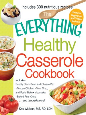 cover image of The Everything Healthy Casserole Cookbook